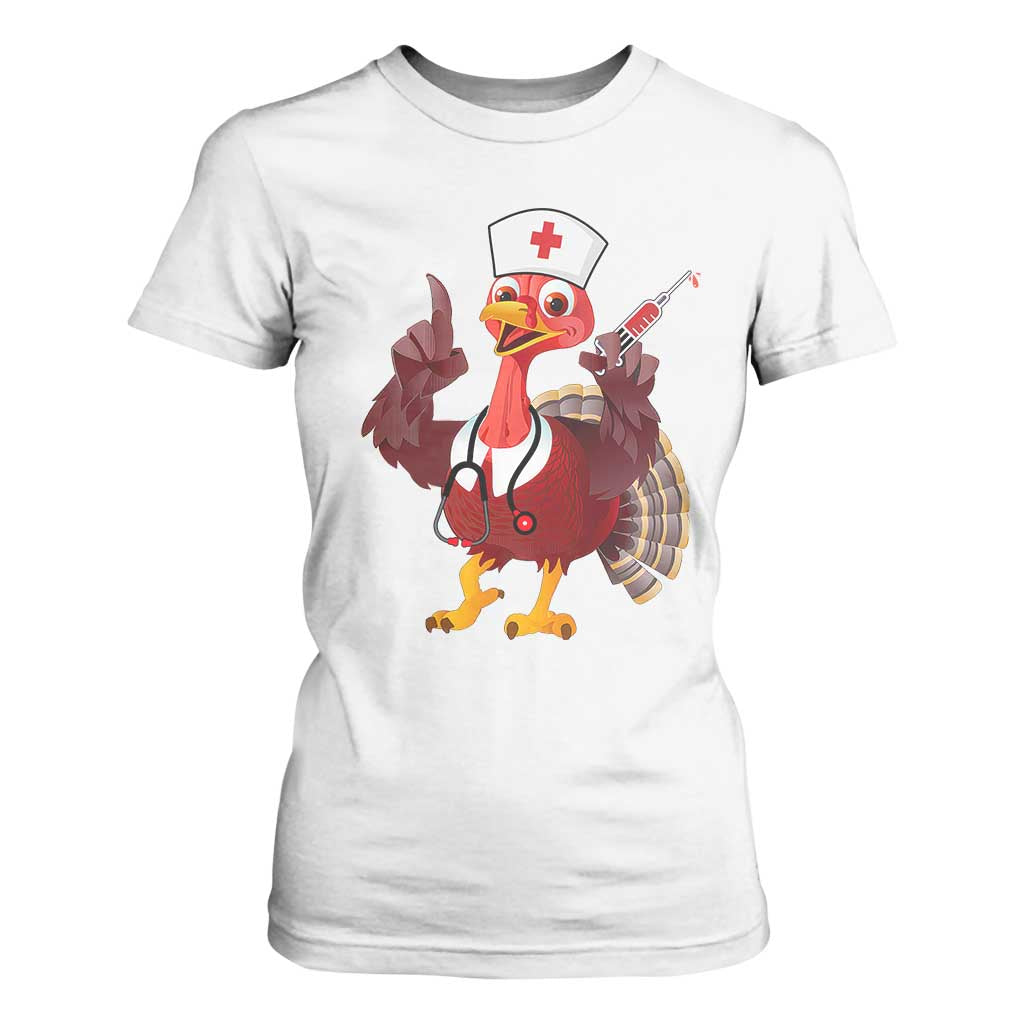 Turkey Nurse Thanksgiving Stethoscope Syringe T Shirt For Women TS09 White Print Your Wear