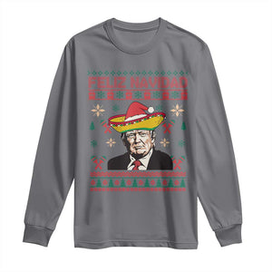 Funny Mexico Christmas Trump Long Sleeve Shirt Feliz Navidad Mexican Sombrero Santa TS09 Charcoal Print Your Wear