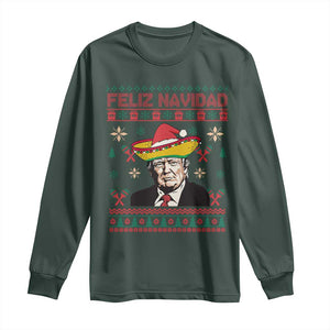 Funny Mexico Christmas Trump Long Sleeve Shirt Feliz Navidad Mexican Sombrero Santa TS09 Dark Forest Green Print Your Wear