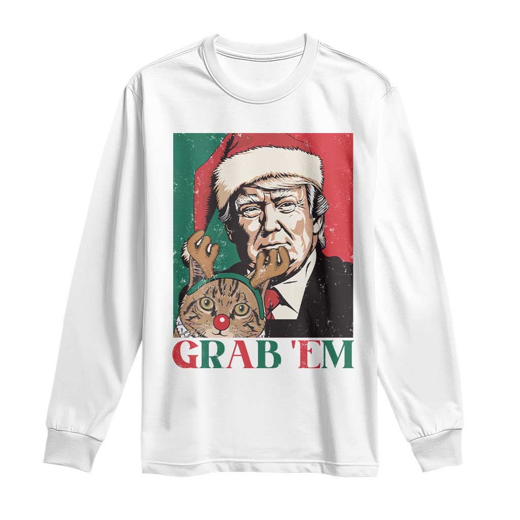 Funny Christmas Trump Long Sleeve Shirt Grab 'em Trump Hug Reindeer Cat TS09 White Print Your Wear