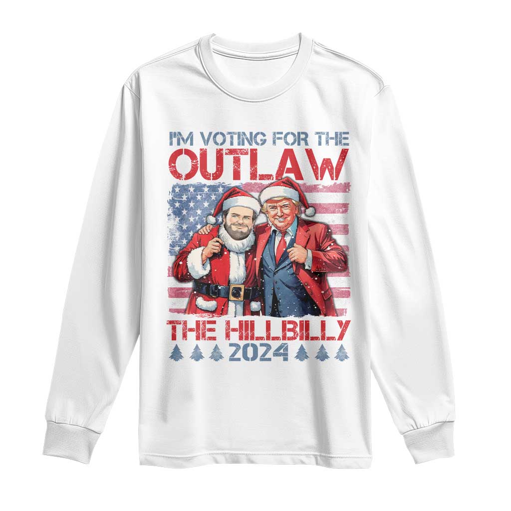 Christmas Trump Vance 2024 Long Sleeve Shirt I Voting For The Outlaw and The Hillbilly TS09 White Print Your Wear