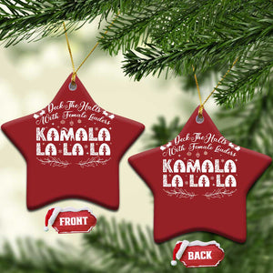 Funny Xmas Kamala Christmas Ornament Deck The Halls With Female Leaders Madam President TS09 Star Red Print Your Wear