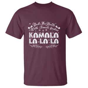 Funny Christmas Kamala T Shirt Deck The Halls With Female Leaders Madam President TS09 Maroon Print Your Wear