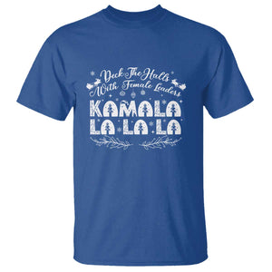 Funny Christmas Kamala T Shirt Deck The Halls With Female Leaders Madam President TS09 Royal Blue Print Your Wear