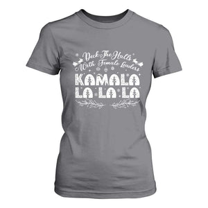 Funny Christmas Kamala T Shirt For Women Deck The Halls With Female Leaders Madam President TS09 Charcoal Print Your Wear