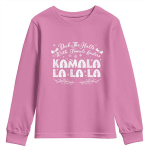 Funny Christmas Kamala Youth Sweatshirt Deck The Halls With Female Leaders Madam President TS09 Azalea Print Your Wear