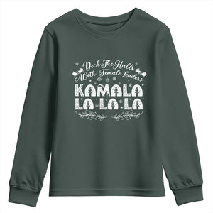 Funny Christmas Kamala Youth Sweatshirt Deck The Halls With Female Leaders Madam President TS09 Dark Forest Green Print Your Wear