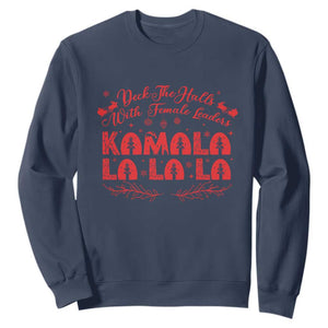 Funny Christmas Kamala Sweatshirt Deck The Halls With Female Leaders Harris President TS09 Navy Print Your Wear