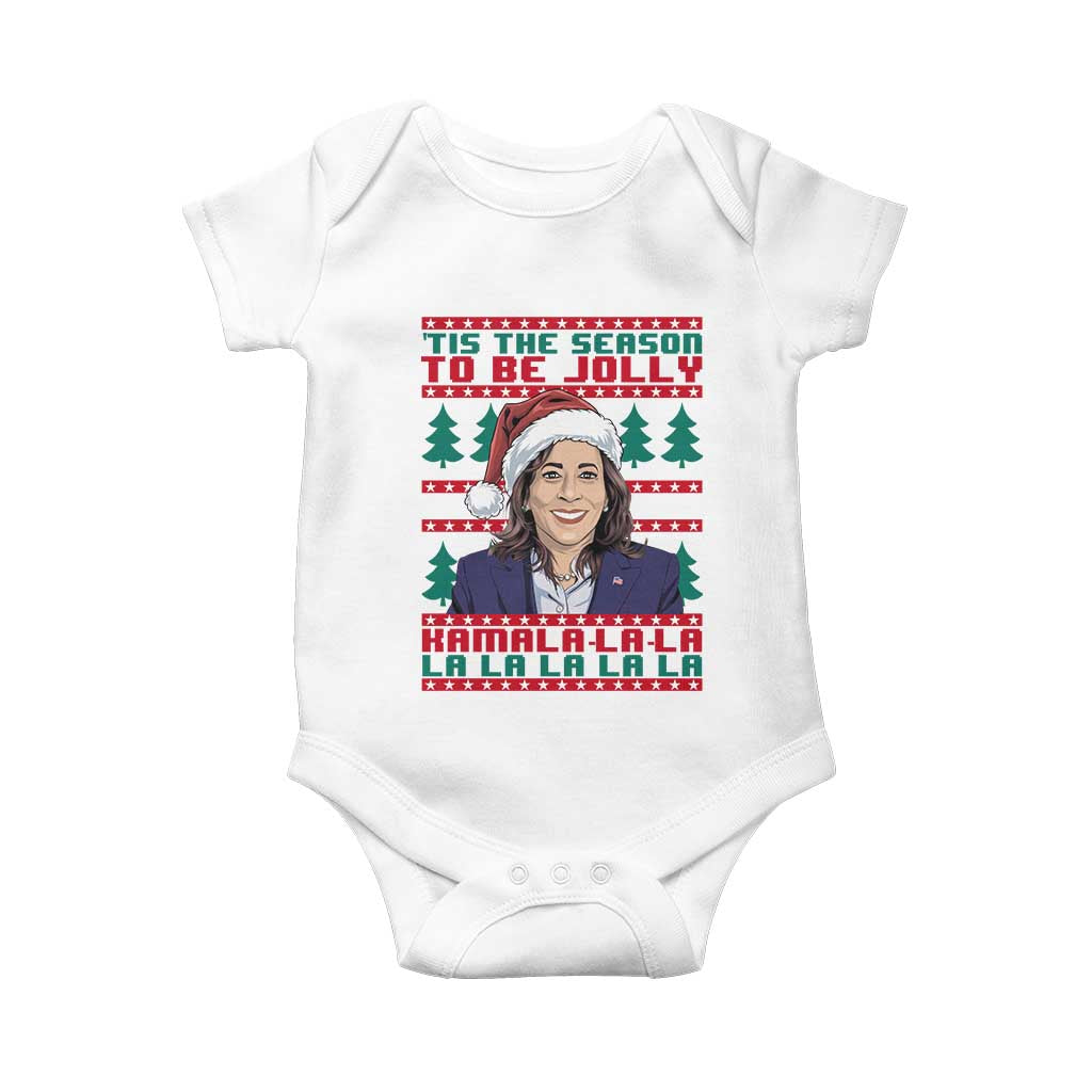 Funny Christmas Kamala Baby Onesie Tis The Season To Be Jolly Kamala La La TS09 White Print Your Wear