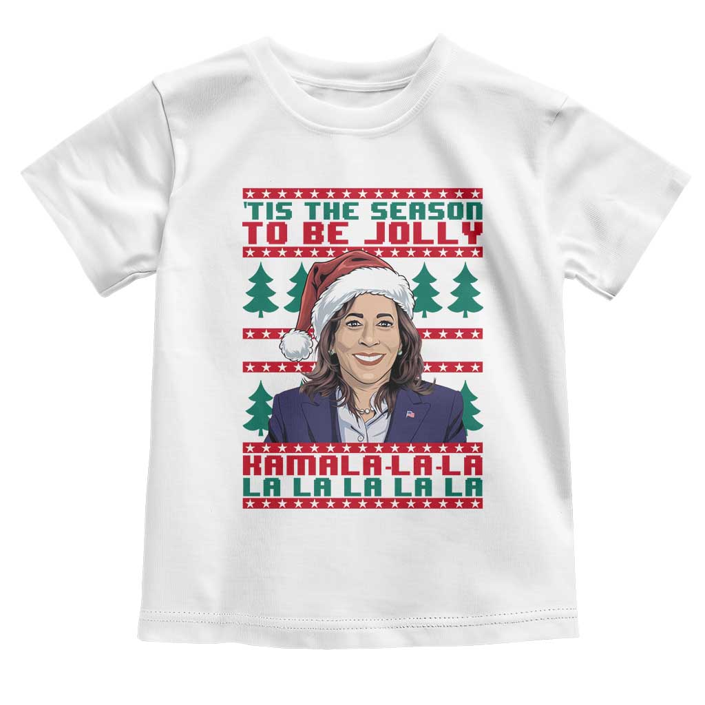 Funny Christmas Kamala Baby Shirt Tis The Season To Be Jolly Kamala La La TS09 White Print Your Wear