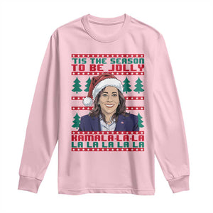 Funny Christmas Kamala Long Sleeve Shirt Tis The Season To Be Jolly Kamala La La TS09 Light Pink Print Your Wear