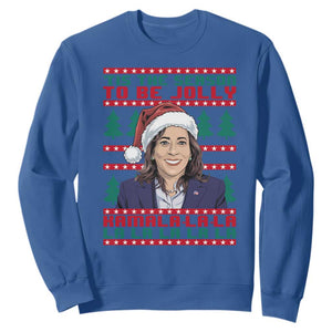 Funny Christmas Kamala Sweatshirt Tis The Season To Be Jolly Kamala La La TS09 Royal Blue Print Your Wear