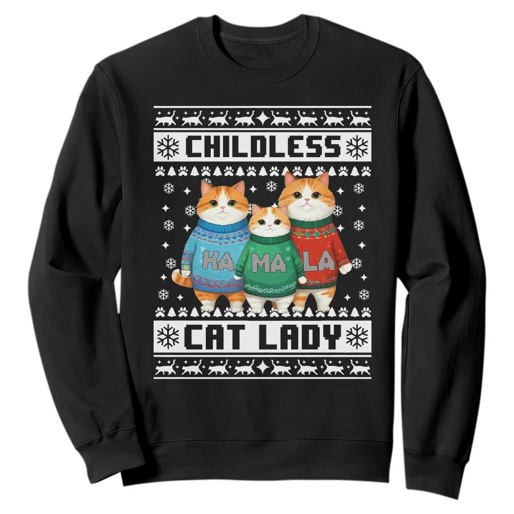 Christmas Childless Cat Lady Sweatshirt Cute Cats Cat Mom Meowy Xmas Kamala 2024 TS09 Black Print Your Wear