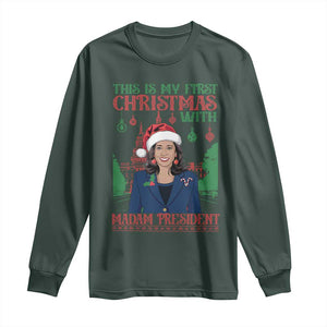 Xmas Kamala 2024 Long Sleeve Shirt This Is My First Christmas With Madam President TS09 Dark Forest Green Print Your Wear