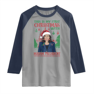 Xmas Kamala 2024 Raglan Shirt This Is My First Christmas With Madam President TS09 Sport Gray Navy Print Your Wear