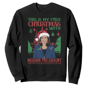 Xmas Kamala 2024 Sweatshirt This Is My First Christmas With Madam President TS09 Black Print Your Wear