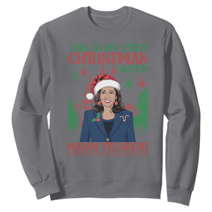 Xmas Kamala 2024 Sweatshirt This Is My First Christmas With Madam President TS09 Charcoal Print Your Wear