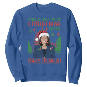 Xmas Kamala 2024 Sweatshirt This Is My First Christmas With Madam President TS09 Royal Blue Print Your Wear