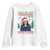 Xmas Kamala 2024 Youth Sweatshirt This Is My First Christmas With Madam President TS09 White Print Your Wear