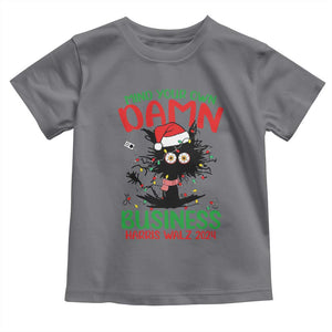 Christmas Harris Walz Baby Shirt Funny Santa Cat Mind Your Own Damn Business TS09 Charcoal Print Your Wear