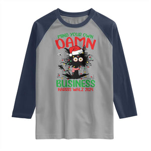 Christmas Harris Walz Raglan Shirt Funny Santa Cat Mind Your Own Damn Business TS09 Sport Gray Navy Print Your Wear