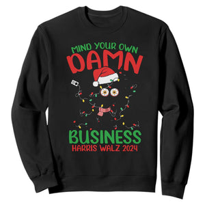 Christmas Harris Walz Sweatshirt Funny Santa Cat Mind Your Own Damn Business TS09 Black Print Your Wear