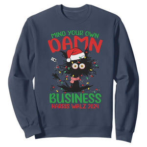 Christmas Harris Walz Sweatshirt Funny Santa Cat Mind Your Own Damn Business TS09 Navy Print Your Wear