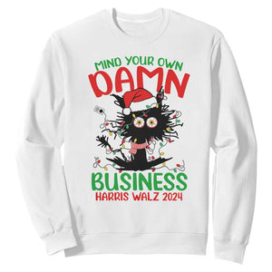 Christmas Harris Walz Sweatshirt Funny Santa Cat Mind Your Own Damn Business TS09 White Print Your Wear