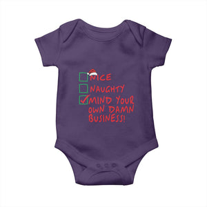 Funny Christmas Baby Onesie Nice Naughty Mind Your Own Damn Business TS09 Purple Print Your Wear