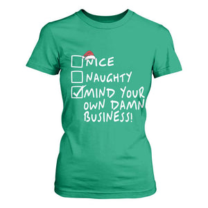 Funny Christmas T Shirt For Women Naughty Nice Mind Your Own Damn Business TS09 Irish Green Print Your Wear