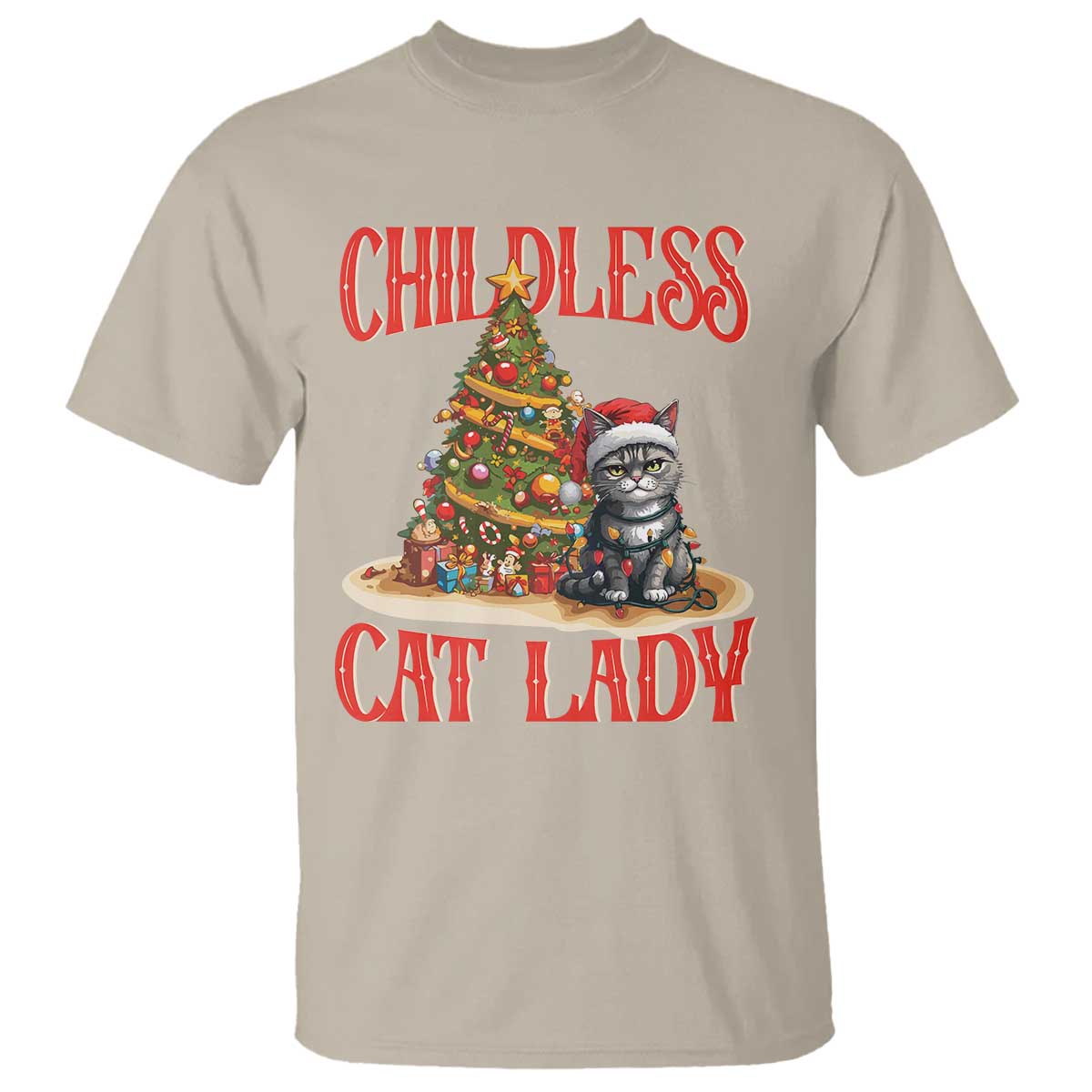 Christmas Childless Cat Lady T Shirt Funny Cat Christmas Light Tree TS09 Sand Print Your Wear