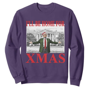 Funny Christmas Trump Sweatshirt I'll Be Home For Xmas TS09 Purple Print Your Wear