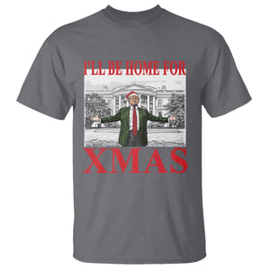 Funny Christmas Trump T Shirt I'll Be Home For Xmas TS09 Charcoal Print Your Wear