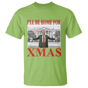 Funny Christmas Trump T Shirt I'll Be Home For Xmas TS09 Lime Print Your Wear