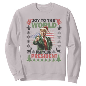 Funny Christmas Trump Sweatshirt Joy To The World I'm Your President 2024 TS09 Ice Gray Print Your Wear