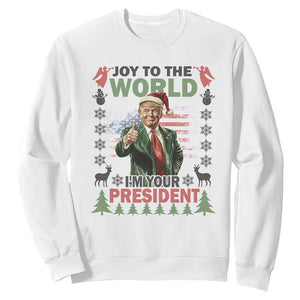 Funny Christmas Trump Sweatshirt Joy To The World I'm Your President 2024 TS09 White Print Your Wear