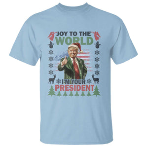 Funny Christmas Trump T Shirt Joy To The World I'm Your President 2024 TS09 Light Blue Print Your Wear