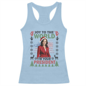 Funny Christmas Harris Racerback Tank Top Joy To The World I'm Your President Kamala 2024 TS09 Light Blue Print Your Wear