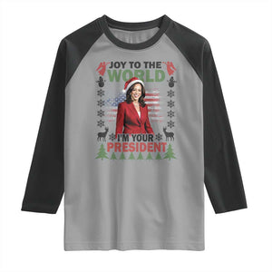 Funny Christmas Harris Raglan Shirt Joy To The World I'm Your President Kamala 2024 TS09 Sport Gray Black Print Your Wear