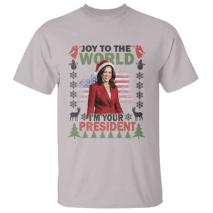 Funny Christmas Harris T Shirt Joy To The World I'm Your President Kamala 2024 TS09 Ice Gray Print Your Wear