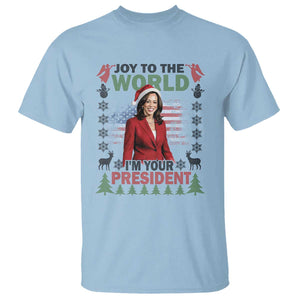 Funny Christmas Harris T Shirt Joy To The World I'm Your President Kamala 2024 TS09 Light Blue Print Your Wear