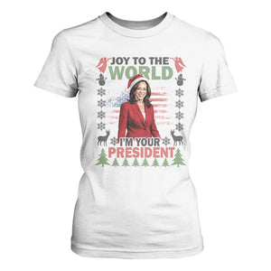 Funny Christmas Harris T Shirt For Women Joy To The World I'm Your President Kamala 2024 TS09 White Print Your Wear