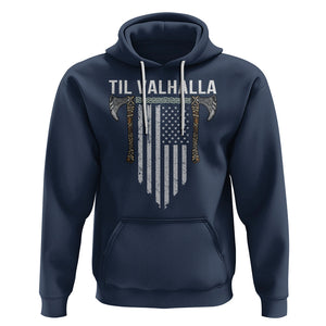 Viking Hoodie Til Valhalla American Axe Flag Norse Mythology TS09 Navy Printyourwear