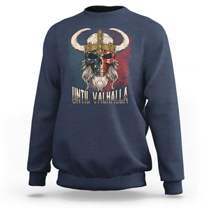 Viking Sweatshirt Until Valhalla US Flag Vintage Mythology TS09 Navy Printyourwear