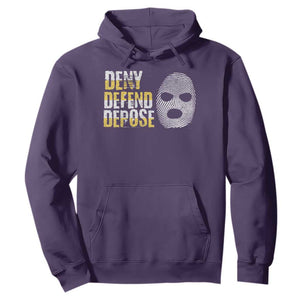 Deny Defend Depose Hoodie TS09 Purple Print Your Wear