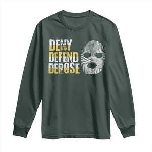 Deny Defend Depose Long Sleeve Shirt TS09 Dark Forest Green Print Your Wear