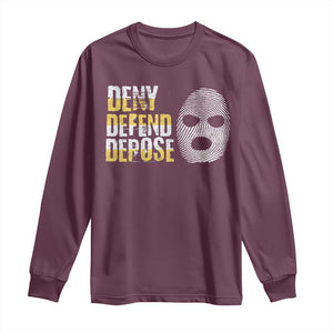 Deny Defend Depose Long Sleeve Shirt TS09 Maroon Print Your Wear