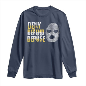 Deny Defend Depose Long Sleeve Shirt TS09 Navy Print Your Wear