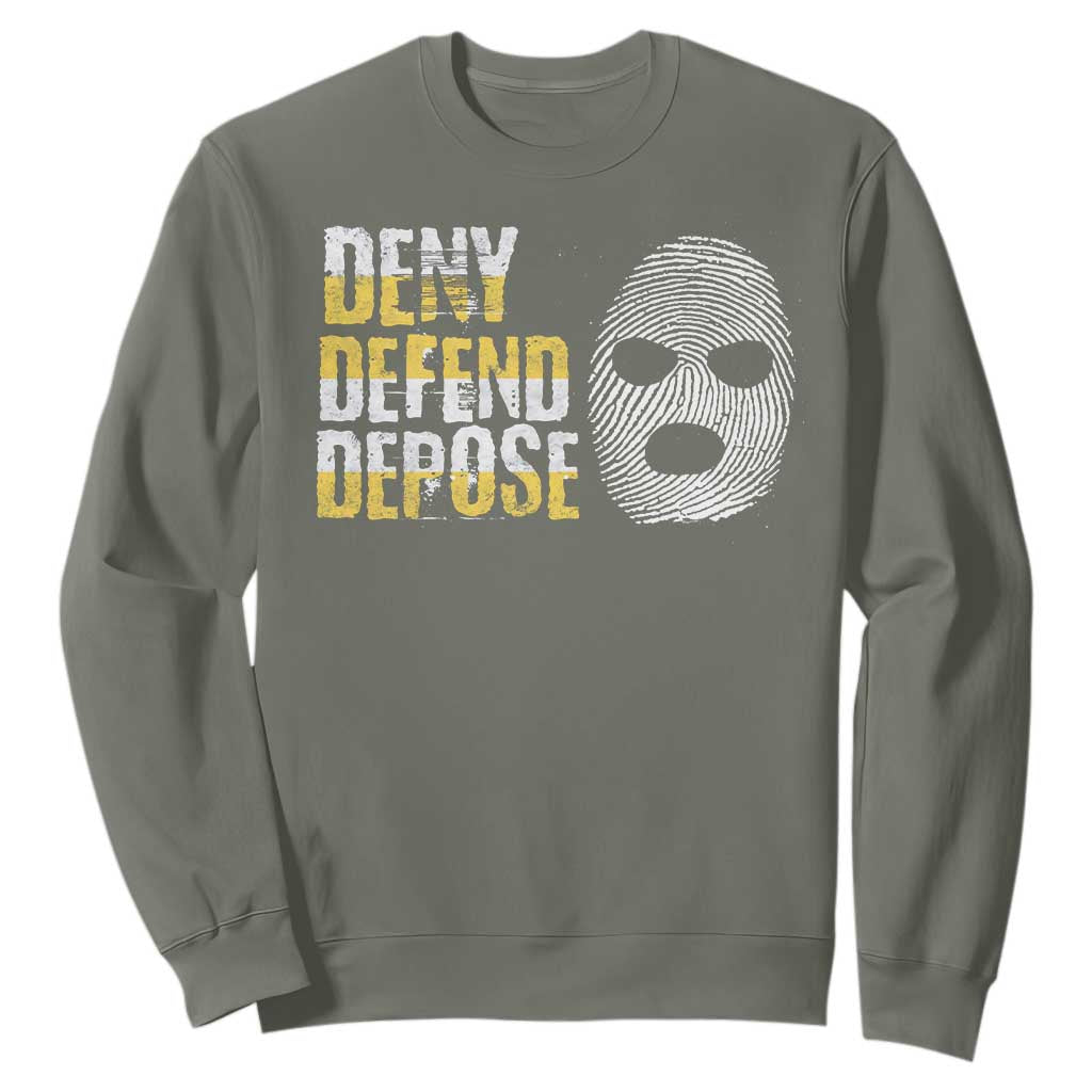 Deny Defend Depose Sweatshirt TS09 Military Green Print Your Wear