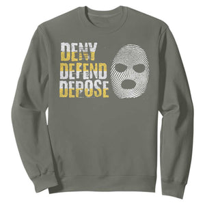 Deny Defend Depose Sweatshirt TS09 Military Green Print Your Wear